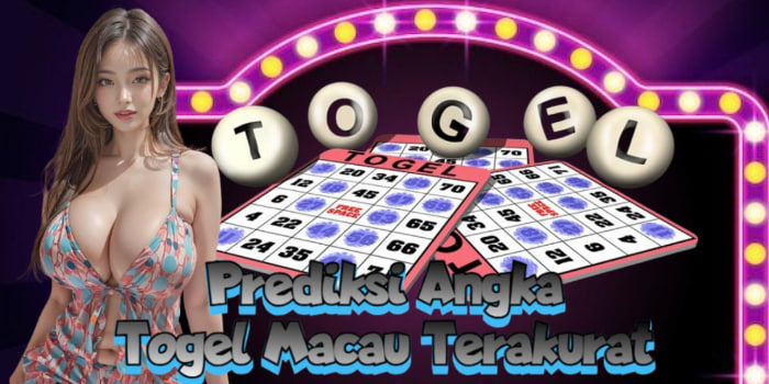 Prediksi Angka Togel Macau Terakurat